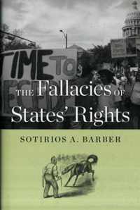 Fallacies Of States' Rights