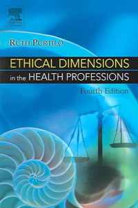 Ethical Dimensions In The Health Professions