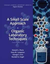 A Small Scale Approach to Organic Laboratory Techniques