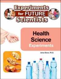 Health Science Experiments