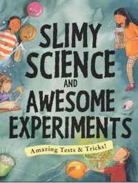 Slimy Science and Awesome Experiments