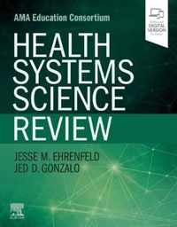 Health Systems Science Review