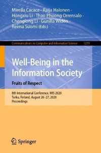 Well Being in the Information Society Fruits of Respect