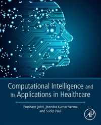 Computational Intelligence and Its Applications in Healthcare