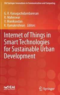 Internet of Things in Smart Technologies for Sustainable Urban Development