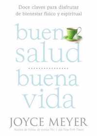 Buena Salud, Buena Vida / Good Health, Good Life