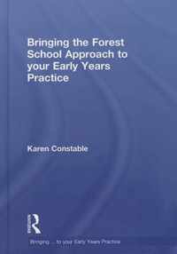 Bringing the Forest School Approach to Your Early Years Practice