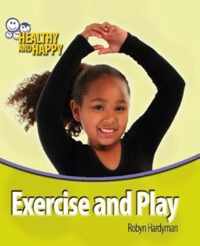 Exercise and Play