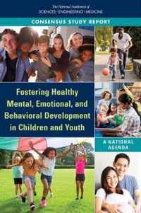 Fostering Healthy Mental, Emotional, and Behavioral Development in Children and Youth