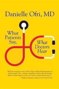 What Patients Say, What Doctors Hear