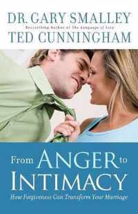 From Anger to Intimacy