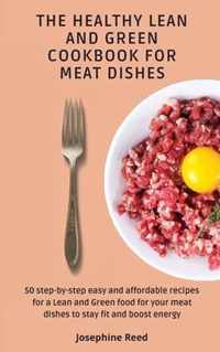 The Healthy Lean and Green Cookbook for Meat Dishes