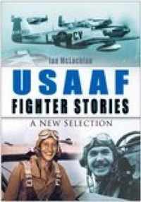 USAAF Fighter Stories