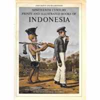 Nineteenth Century Prints and Illustrated Books of Indonesia