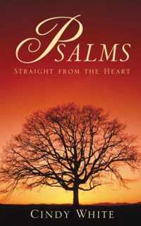 Psalms Straight From the Heart