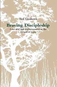 Braving Discipleship