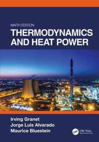 Thermodynamics and Heat Power, Ninth Edition