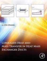 Conjugate Heat and Mass Transfer in Heat Mass Exchanger Ducts