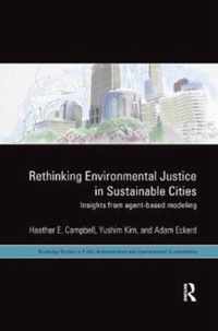 Rethinking Environmental Justice in Sustainable Cities