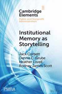 Institutional Memory as Storytelling