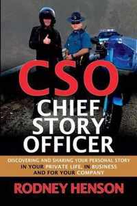 CSO Chief Story Officer