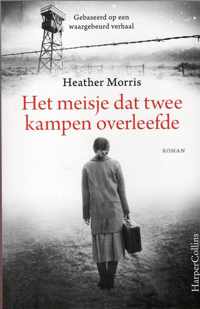 Heather Morris - Het meisje dat twee kampen overleefde