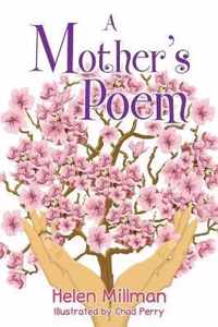 A Mother's Poem