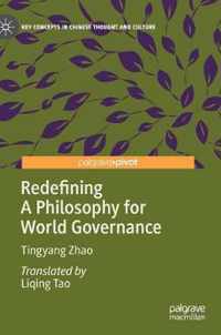 Redefining A Philosophy for World Governance