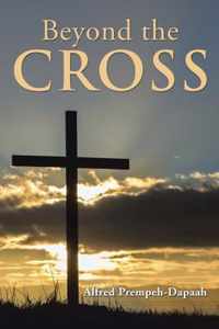 Beyond the Cross