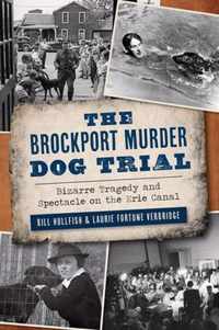 The Brockport Murder Dog Trial