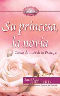 Su Princesa Novia