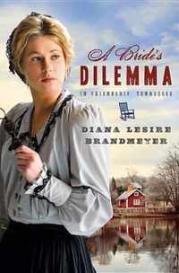 A Bride's Dilemma in Friendship, Tennessee