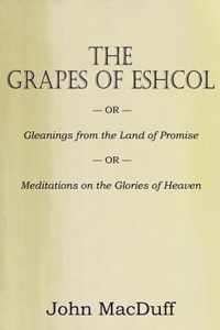 The Grapes of Eschol