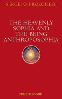 The Heavenly Sophia and the Being Anthroposophia