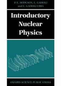 Introductory Nuclear Physics