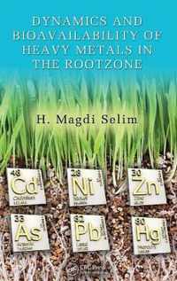 Dynamics and Bioavailability of Heavy Metals in the Rootzone