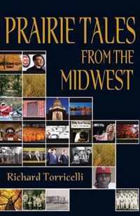 Prairie Tales from the Midwest