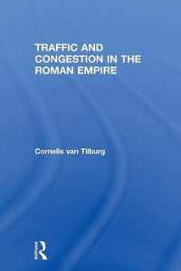 Traffic and Congestion in the Roman Empire