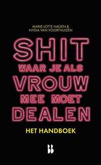 Shit waar je als vrouw mee moet dealen - het handboek