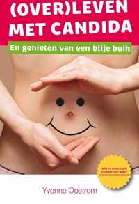 (Over)leven met Candida - Boek met tips en stappenplan - Candidadieet recepten