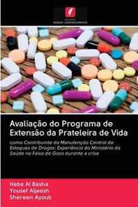 Avaliacao do Programa de Extensao da Prateleira de Vida