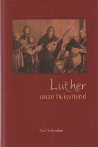 Luther onze huisvriend