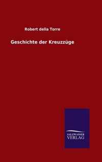 Geschichte der Kreuzzuge