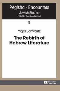 The Rebirth of Hebrew Literature