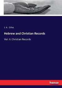 Hebrew and Christian Records