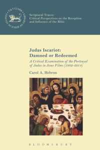 Judas Iscariot Damned or Redeemed