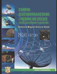 Campos electromagneticos y medios de enlace entre receptor y transmisor