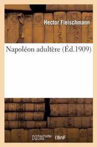 Napoleon Adultere