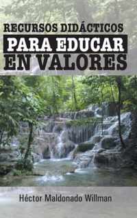 Recursos Didacticos Para Educar En Valores