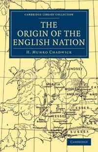 The Origin of the English Nation